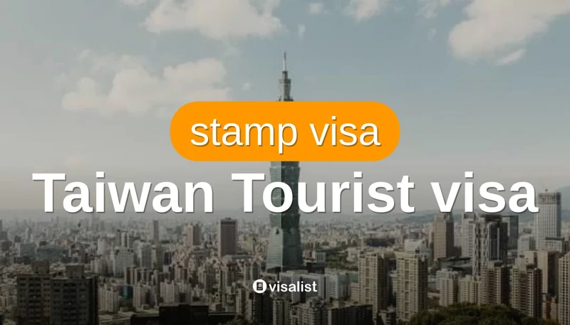 Visa du lịch Đài Loan 2026 - Điều kiện, hồ sơ, chi phí & kinh nghiệm đậu cao